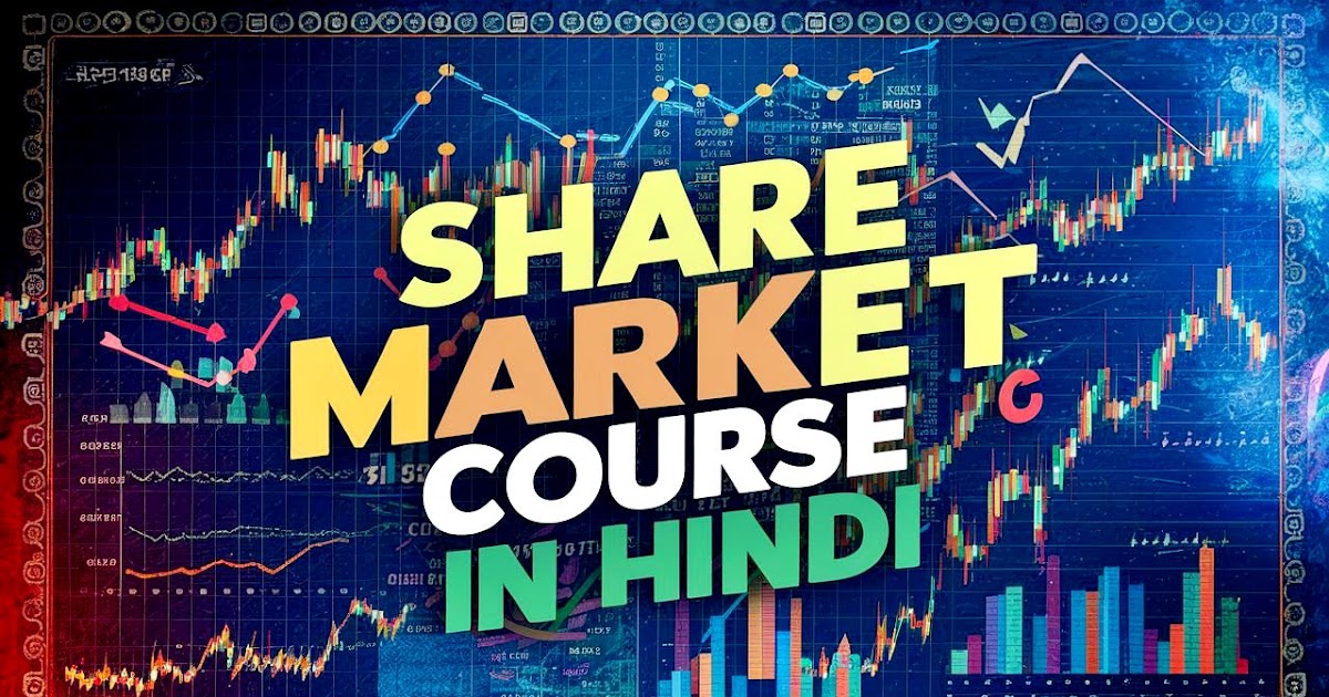 Basic to Advance Share Market Course